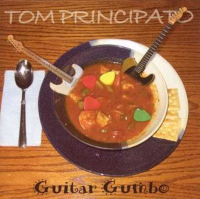 Tom Principato  Guitar Gumbo  CD