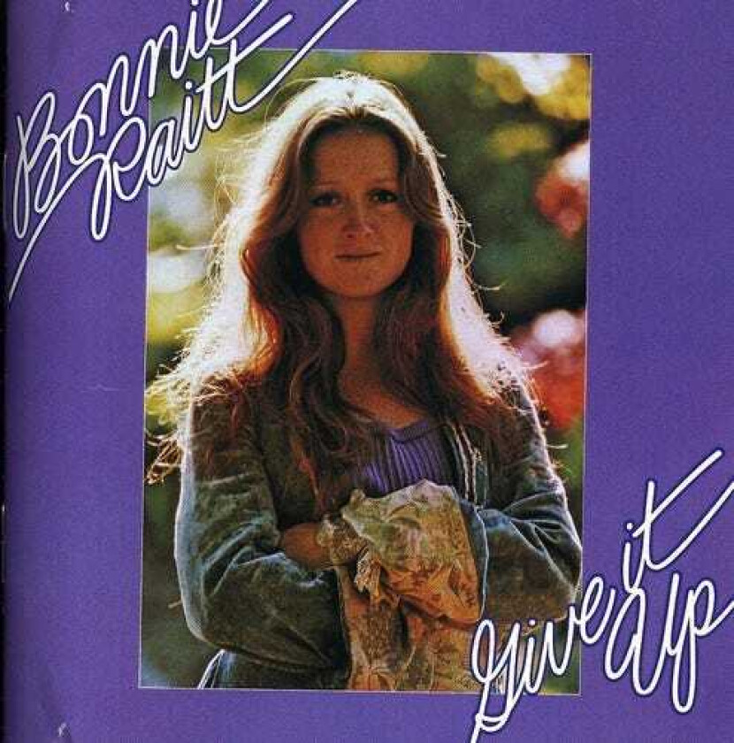 Bonnie Raitt  Give It Up  CD