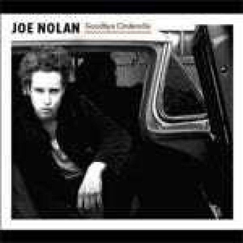 Joe Nolan Goodbye Cinderella CD