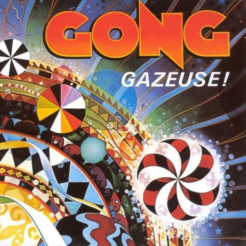 Gong Gazeuse! CD