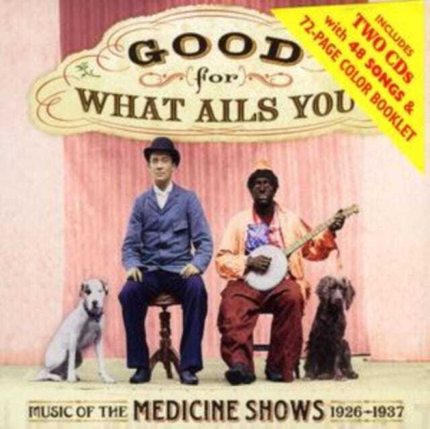 Diverse Blues Good For What Ails You: Music Of The Medicine Shows: 19261937 CD