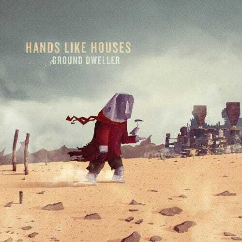 Hands Like Houses Ground Dweller CD