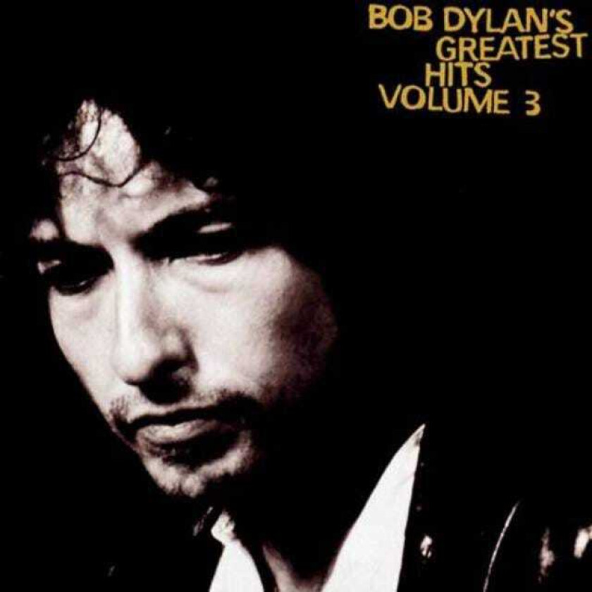 Bob Dylan  Greatest Hits Volume 3  CD