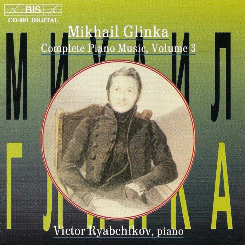 Victor Ryabchikov, Andrei Semionov, Alexandr Gourilyov Glinka: Piano Works, Vol 3 CD