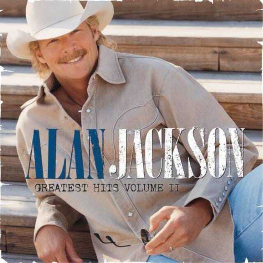 Alan Jackson Greatest Hits Volume II CD