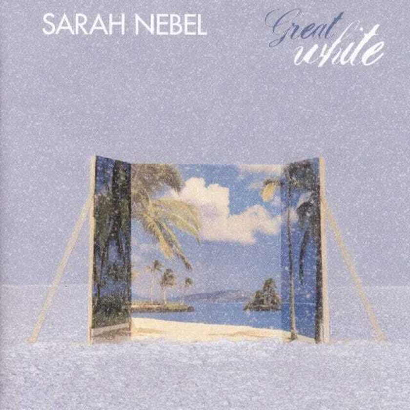 Sarah Nebel  Great White  CD