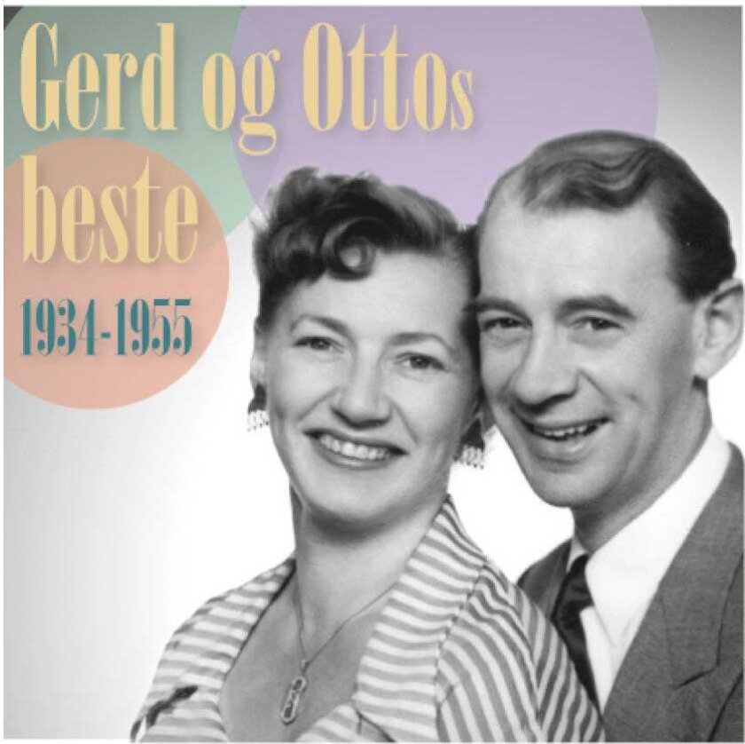 Gerd Og Otto Nielsen, Otto Nielsen Gerd Og Otto's Beste 19341955 CD