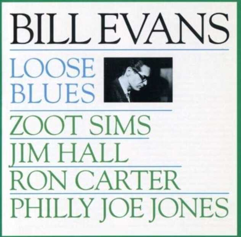 Bill Evans Loose Blues CD