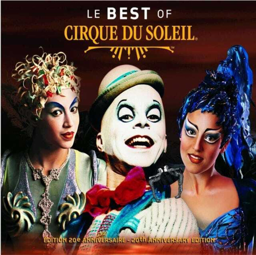 Cirque Du Soleil Le Best Of CD