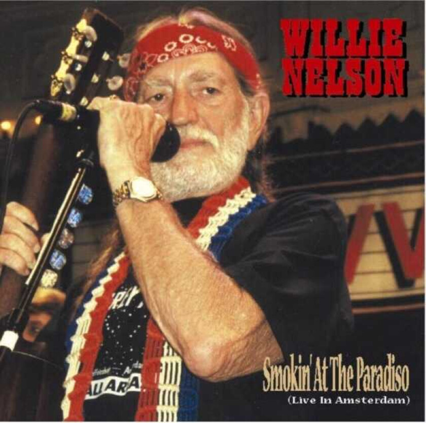 Willie Nelson Live At The Paradiso CD