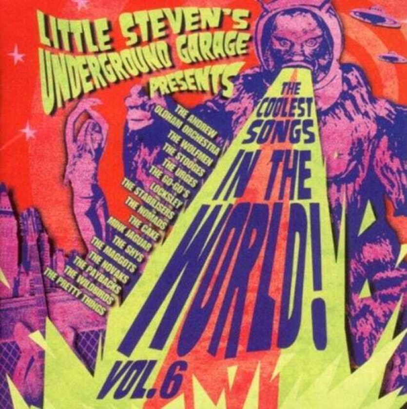 Diverse Artister Little Steven's Underground Garage Presents: Coolest Songs In The World Vol. 6 CD