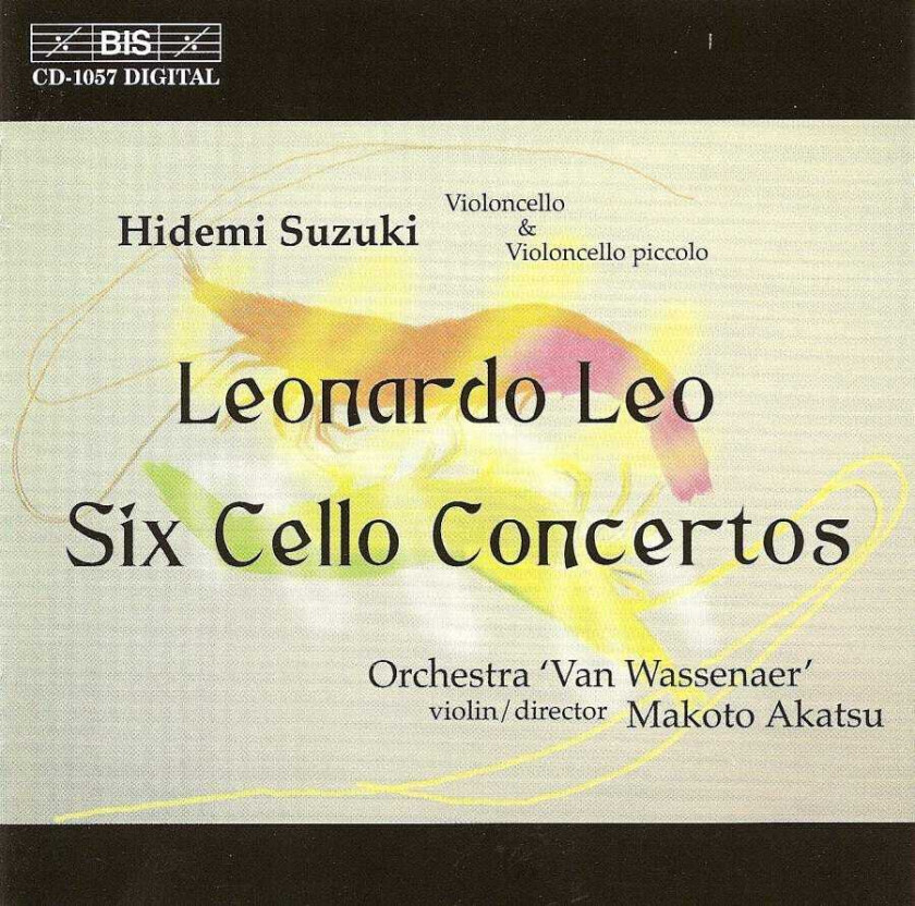 Orchestra Van Wassenaer, Makoto Akatsu, Leonardo Leo, Hidemi Suzuki  Leo: Six Cello Concertos  CD