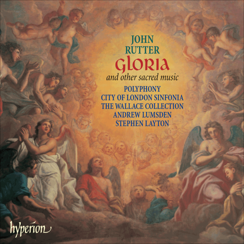 John Rutter, Stephen Layton, City Of London Sinfonia Orchestra, Wallace Collection Orchestra, Polyphony Choir, Andrew Lumsden Rutter: Gloria and other Sacred Music CD