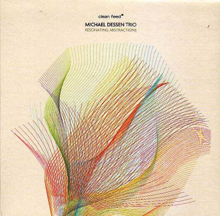 Michael Dessen Trio Resonating Abstractions CD