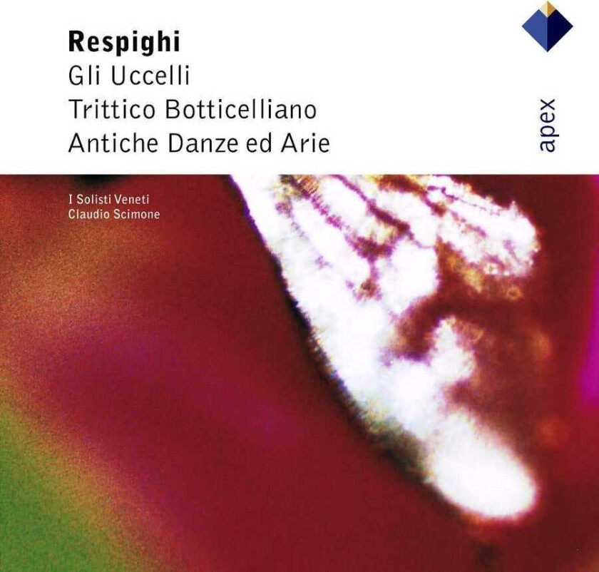 Claudio Scimone, I Solisti Veneti Orchestra Respighi: The Birds; Trittico Botticelliano CD