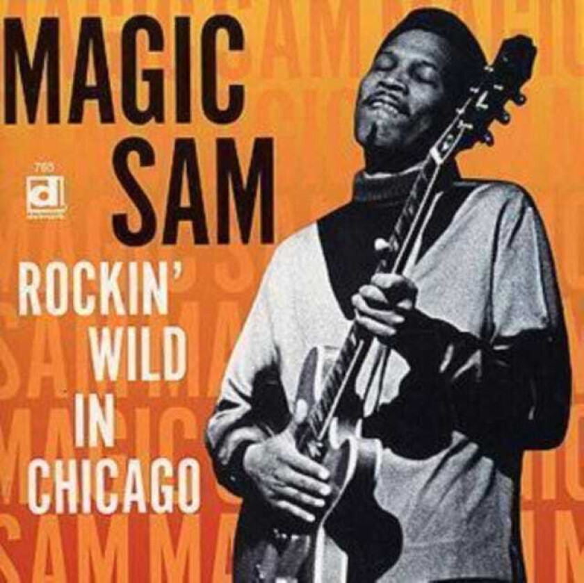 Magic Sam Rockin' In Wild Chicago CD