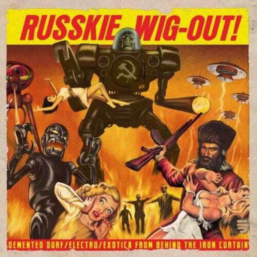 Diverse Artister  Russkie WigOut!  Demented Surf / Electro / Exotica From Behind The Iron Curtain  CD