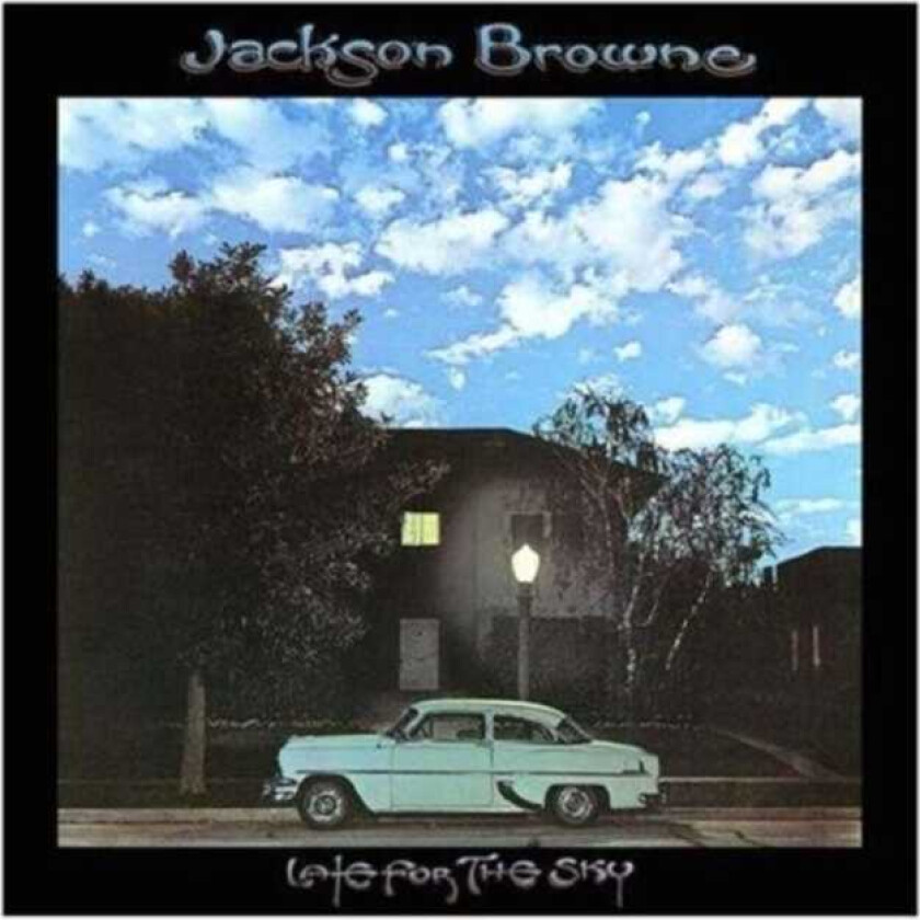 Jackson Browne Late For The Sky CD