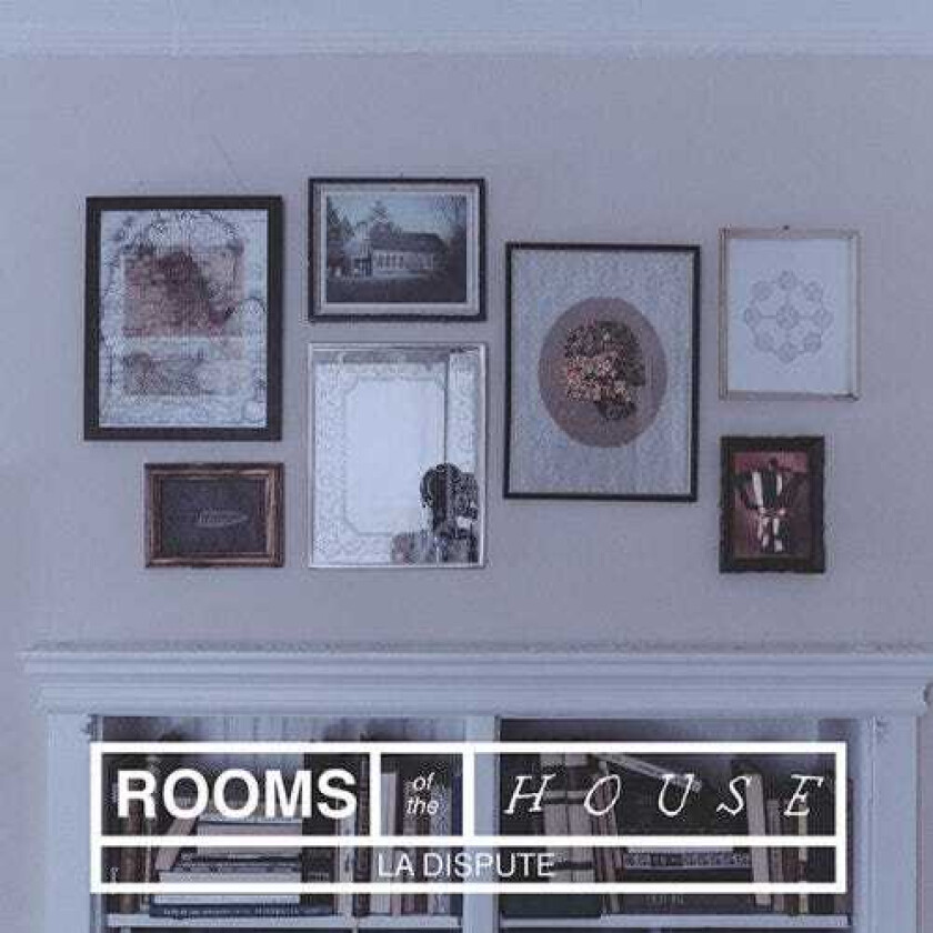 La Dispute Rooms Of The House CD