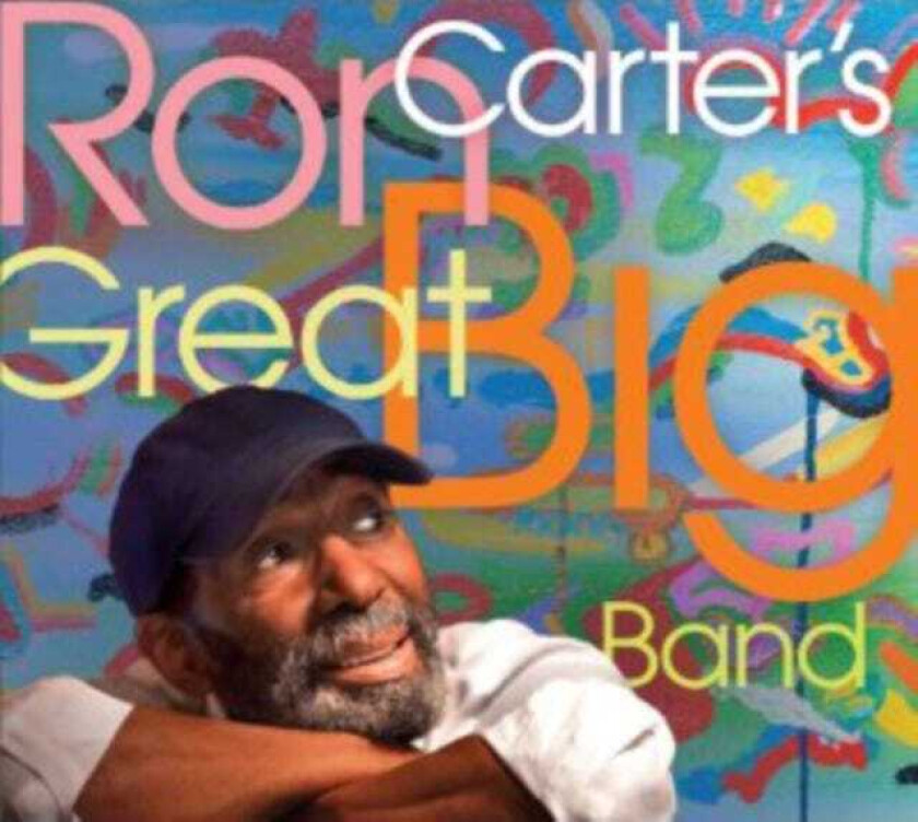 Ron Carter  Ron Carter's Great Big Band  CD