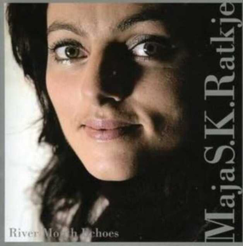 Maja Ratkje River Mouth Echoes CD