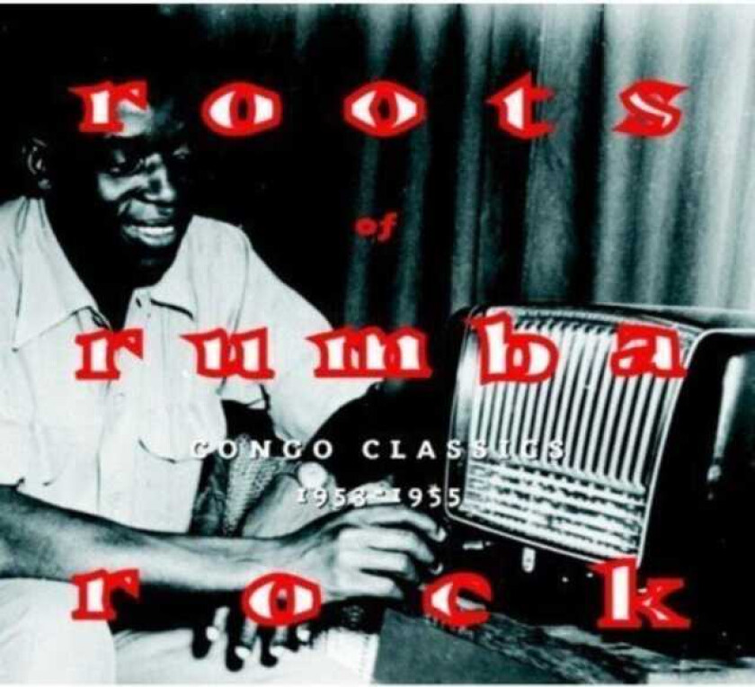 Diverse World Music Roots Of Rumba Rock: Congo Classics 195355 CD