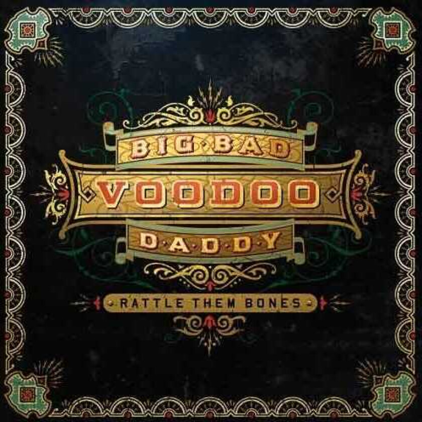 Big Bad Voodoo Daddy Rattle Them Bones CD