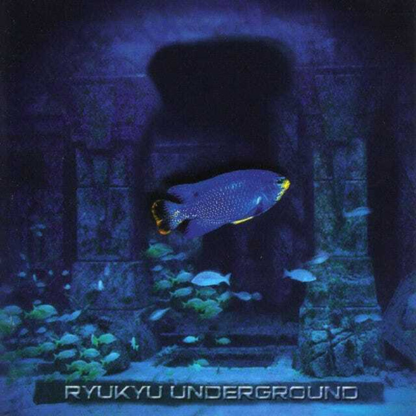 Ryukyu Underground Ryukyu Underground CD