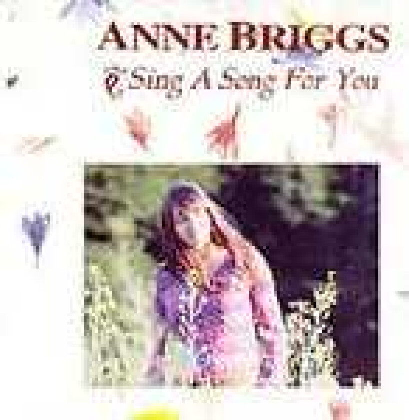 Anne Briggs Sings A Song For You CD