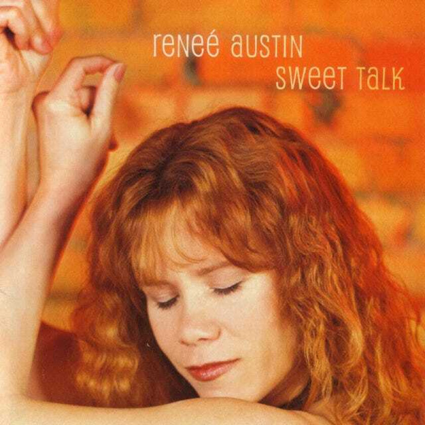 Renee Austin Sweet Talk CD