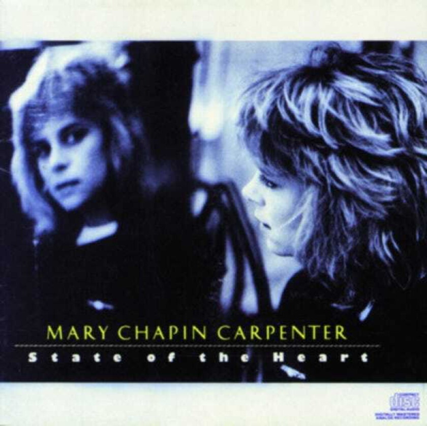 Mary Chapin Carpenter  State Of The Heart  CD