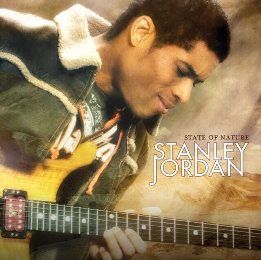 Stanley Jordan  State Of Nature  CD