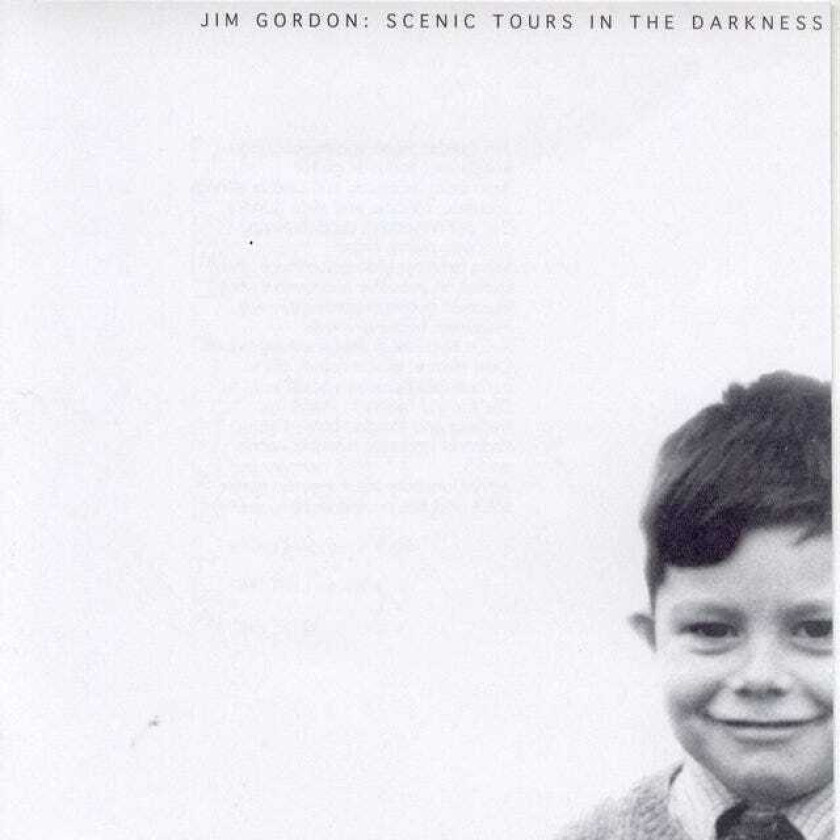 Jim Gordon  Scenic Tours In The Darkness  CD