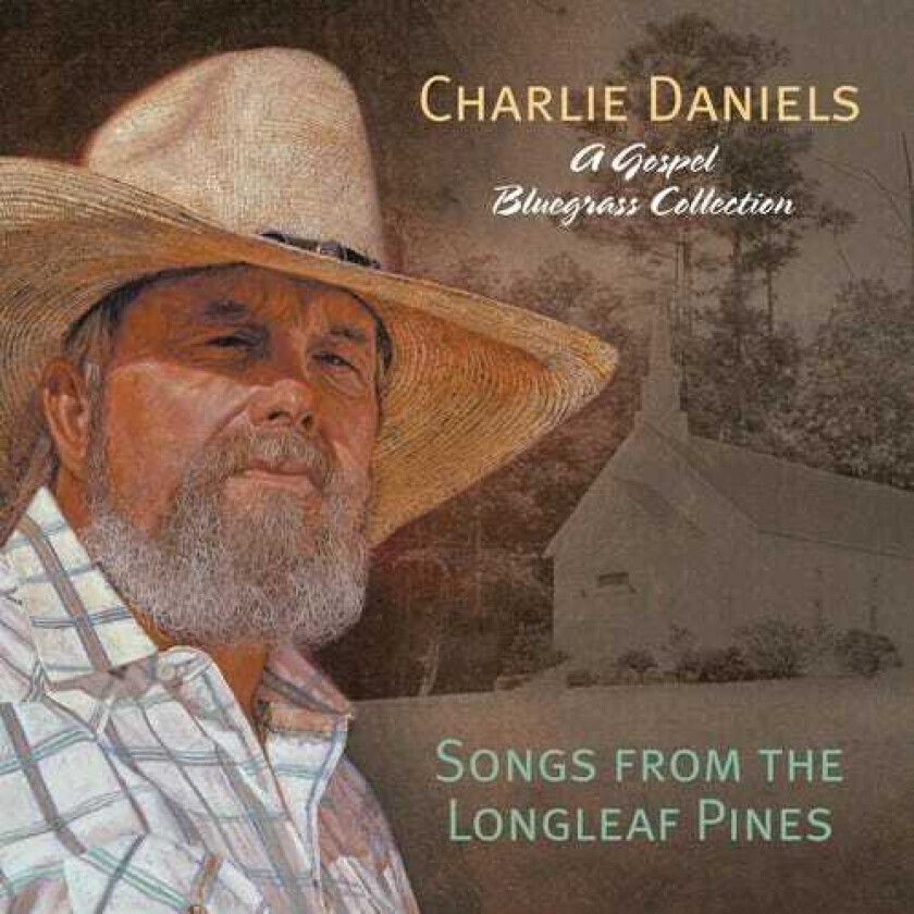 Charlie Daniels  Songs From The Longleaf Pine  CD