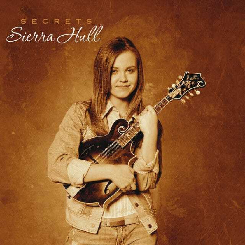 Sierra Hull Secrets CD