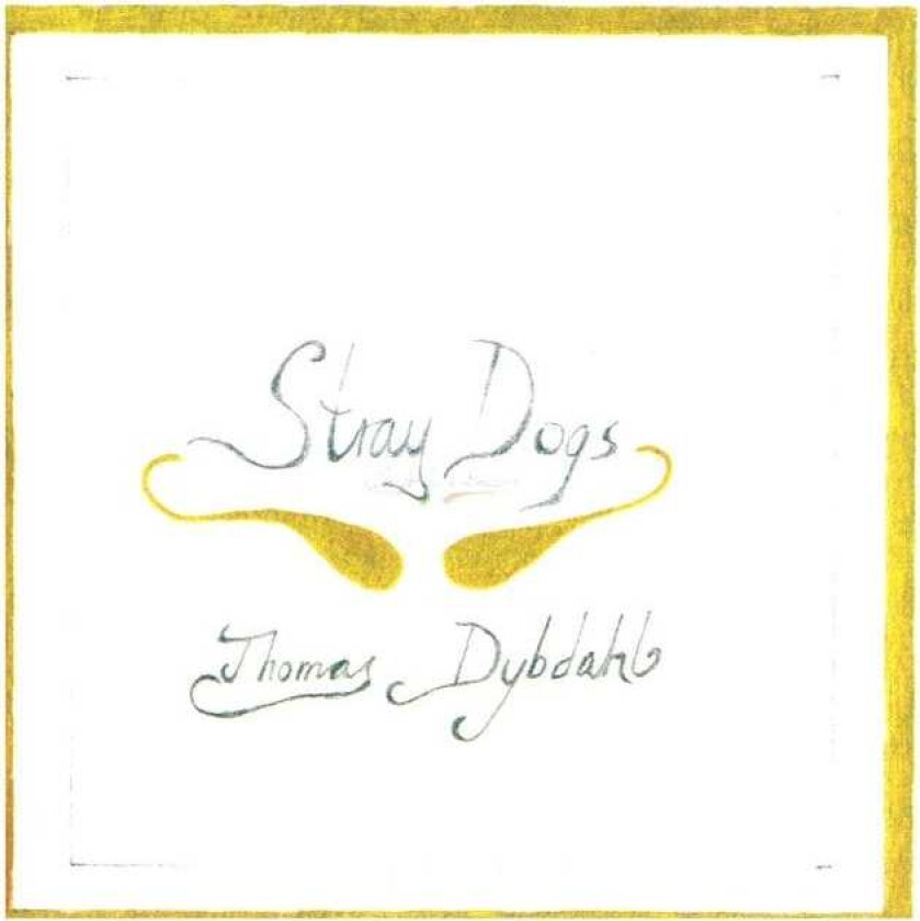 Thomas Dybdahl Stray Dogs CD