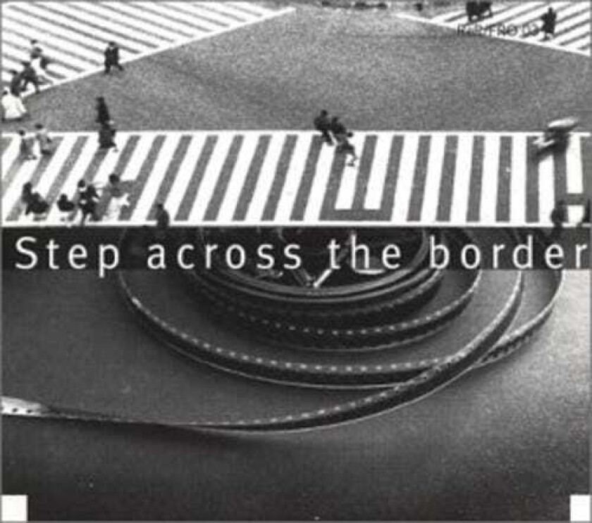 Fred Frith Step Across The Border CD