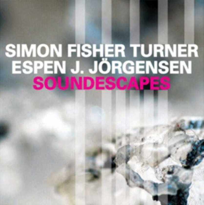 Simon Fisher Turner & Espen J. Jørgensen, Simon Fisher Turner Soundescapes CD