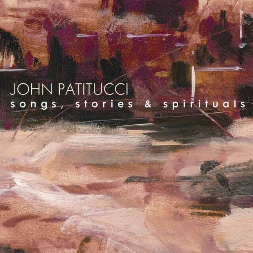 John Patitucci Songs, Stories & Spirituals CD
