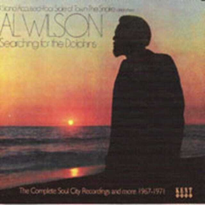 Al Wilson Searching For The Dolphins The Complete Soul City Recordings And More 19671971 CD