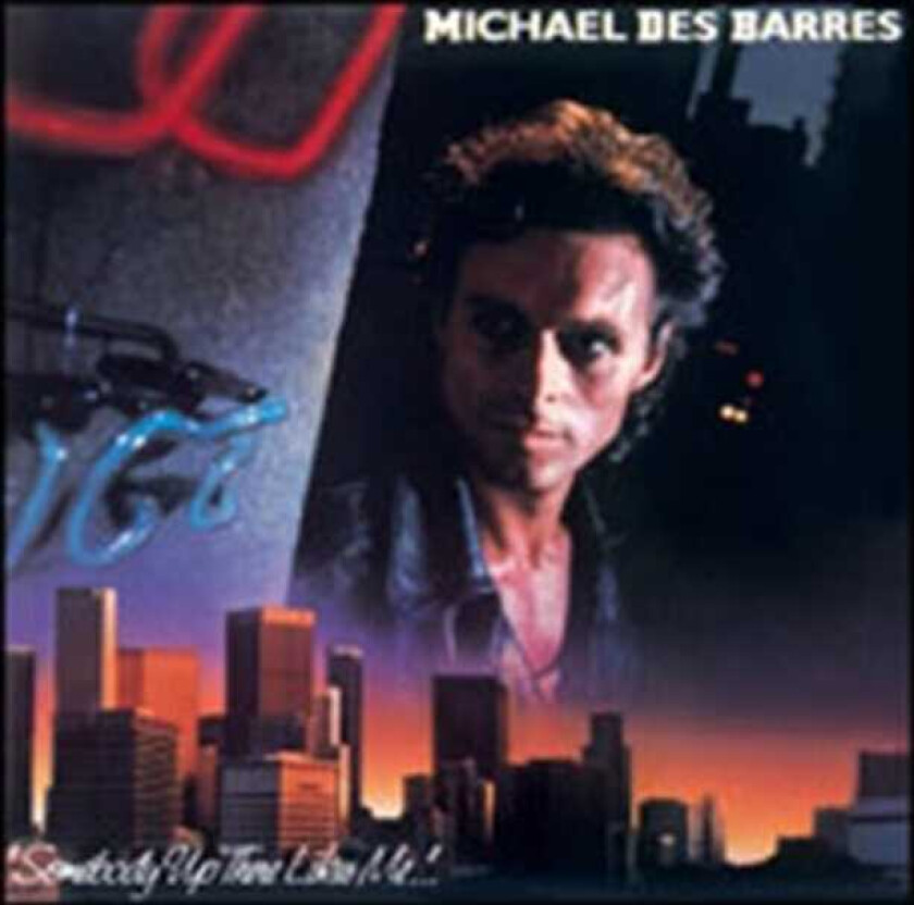 Michael Des Barres  Somebody Up There Likes Me  CD