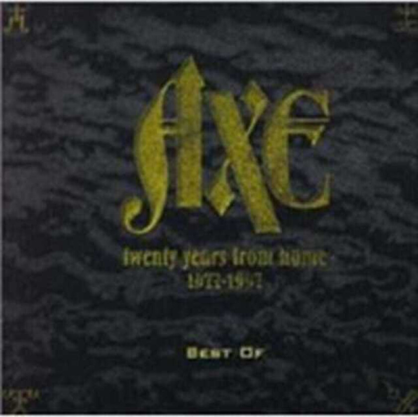 Axe 20 Years Best Of Vol 1 CD