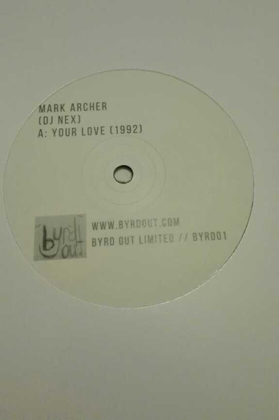 Mark Archer Your Love (1992) / E.F.F.E.C.T. (DLR Underground Mix) LP/Vinyl