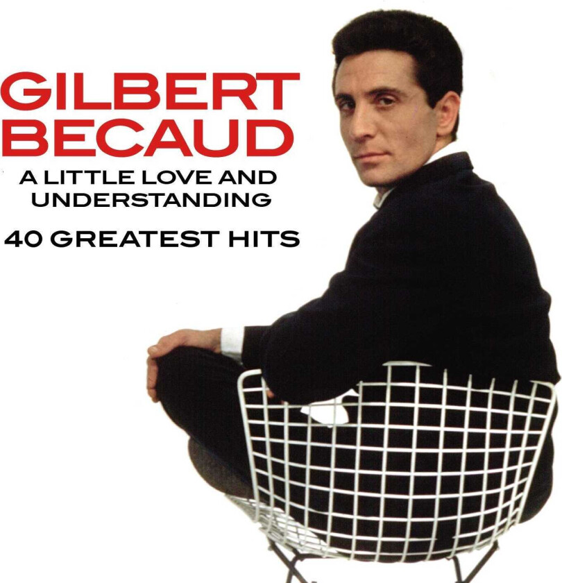 Gilbert Becaud A Little Love And Understanding: 40 Greatest Hits CD