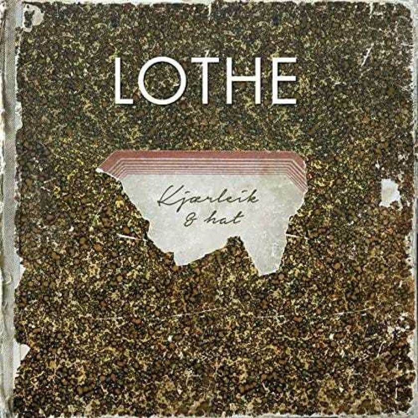 Lothe Kjærleik Og Hat LP/Vinyl