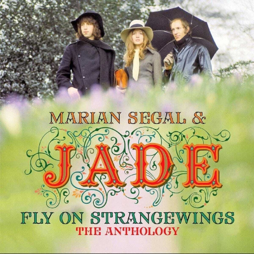 Marian Segal & Jade  Fly On Strangewings: The Anthology  CD