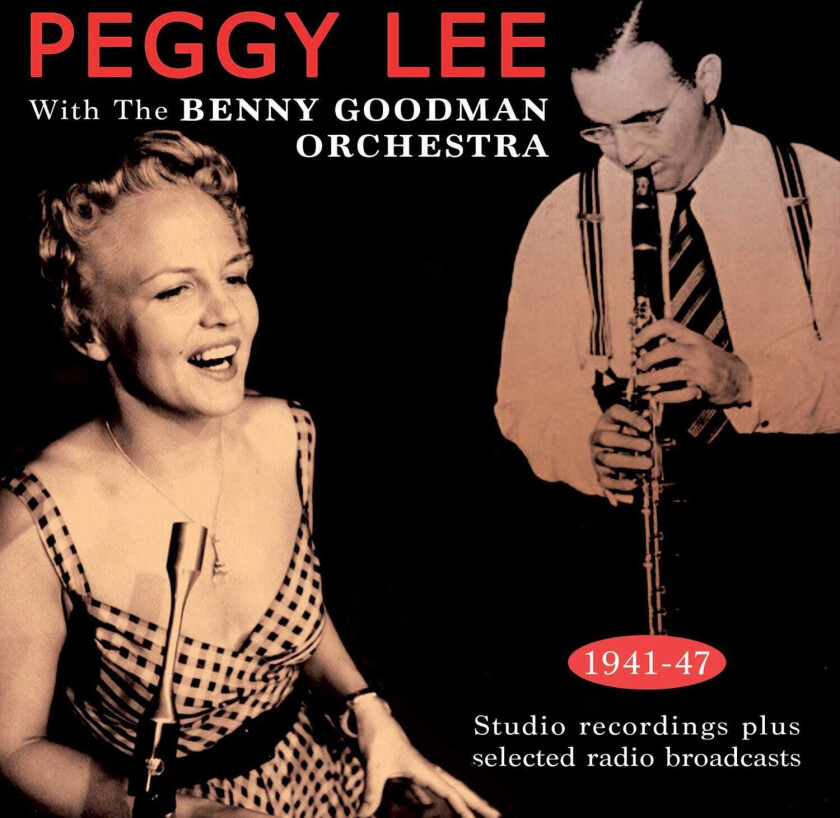 Peggy Lee  With The Benny Goodman Orchestra 194147  CD