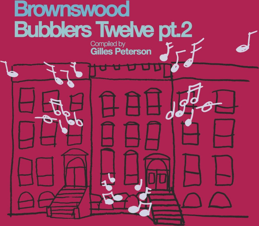 Diverse Electronica, Gilles Peterson  Brownswood Bubblers Twelve Part 2  LP/Vinyl