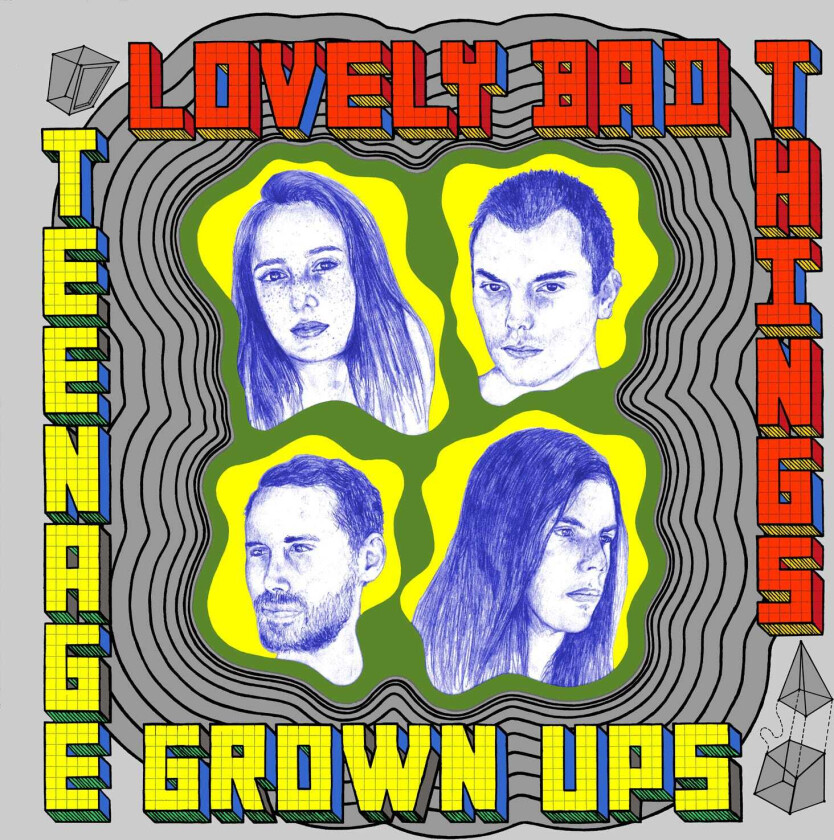 Lovely Bad Things Teenage Grown Ups LP/Vinyl