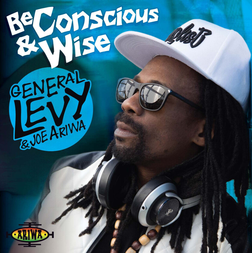 General Levy & Joe Ariwa Be Conscious And Wise LP/Vinyl